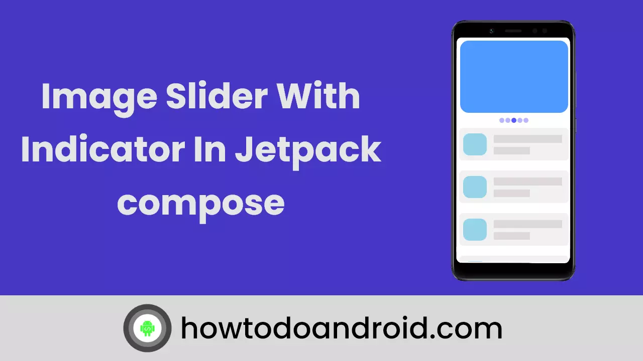 Image Slider With Indicator In Jetpack compose poster